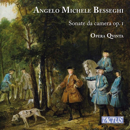 OPERA QVINTA - ANGELO MICHELE BESSEGHI - SONATE DA CAMERA OP. IOPERA QVINTA - ANGELO MICHELE BESSEGHI - SONATE DA CAMERA OP. I.jpg